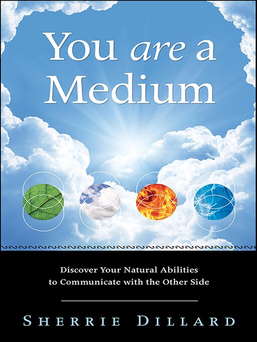 Title details for You Are a Medium by Sherrie Dillard - Available